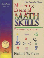 Mastering Essential Math Skills: 20 Minutes a Day to Success; Book One, Grades 4-5